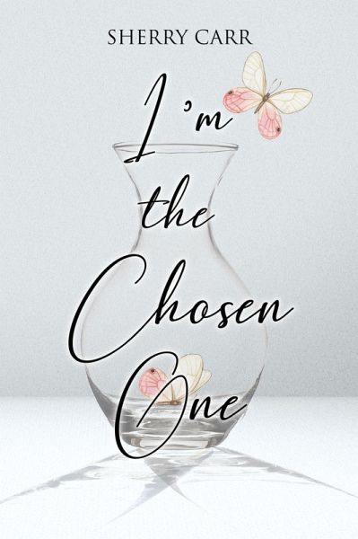 I'm the Chosen One (eBook, ePUB)