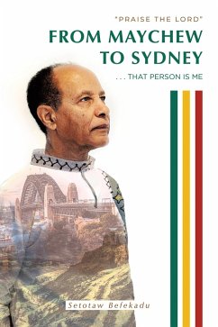 Cover FROM MAYCHEW TO SYDNEY . . . THAT PERSON IS ME (eBook, ePUB)