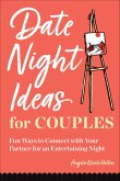 Date Night Ideas for Couples (eBook, ePUB)