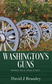 Washington's Guns (eBook, ePUB) Washington's Guns (eBook, ePUB)