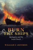 Burn the Ships (eBook, ePUB)