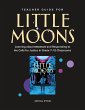 Teacher Guide for Little Moons (eBook,... - Bild 1