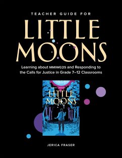 Teacher Guide for Little Moons (eBook, PDF) - Fraser, Jerica