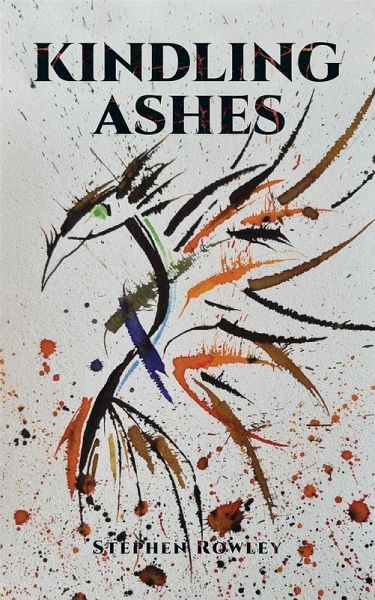Kindling Ashes (eBook, ePUB) Kindling Ashes (eBook, ePUB)