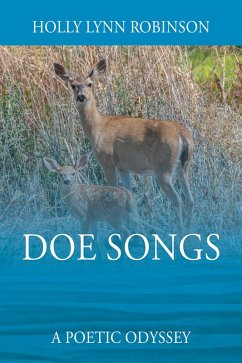 Doe Songs (eBook, ePUB) - Robinson Holly Lynn