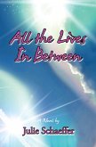 All the Lives In Between (eBook, ePUB)