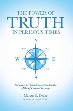 Cover The Power of Truth in Perilous Times (eBook, ePUB)