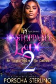 Unstoppable Love 2 (eBook, ePUB) Unstoppable Love 2 (eBook, ePUB)