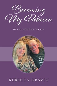 Becoming My Rebecca (eBook, ePUB) - Graves Rebecca