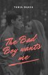 The Bad Boy Wants Me (eBook, ePUB) - Bild 1