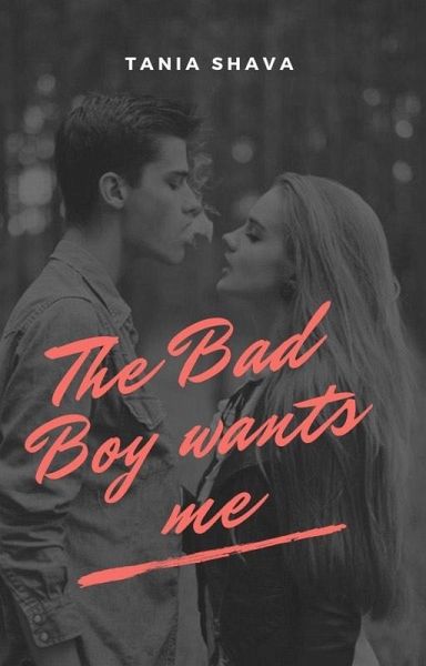 The Bad Boy Wants Me (eBook, ePUB)
