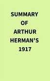 Summary of Arthur Herman's 1917 (eBook, ePUB)