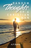 Random Thoughts of a Christian Man (eBook, ePUB)