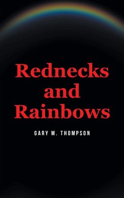 Cover Rednecks and Rainbows (eBook, ePUB)