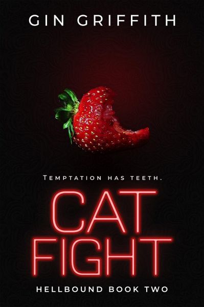 Cat Fight (Hellbound, #2) (eBook, ePUB) Cat Fight (Hellbound, #2) (eBook, ePUB)