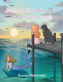 Cover Melody the Mermaid Meets an Angel (eBook, ePUB)