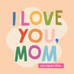 I Love You, Mom (eBook, ePUB)