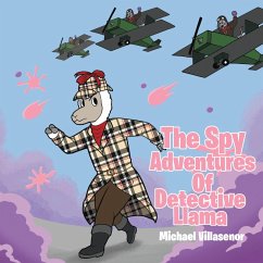 Cover The Spy Adventures Of Detective Llama (eBook, ePUB)