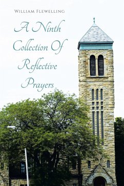 A Ninth Collection Of Reflective Prayers (eBook, ePUB)