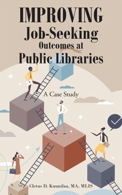 Cover Improving Job-Seeking Outcomes at Public Libraries (eBook, ePUB)