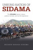 UNSUNG NATION Of SIDAMA (eBook, ePUB) UNSUNG NATION Of SIDAMA (eBook, ePUB)