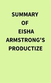 Summary of Eisha Armstrong's Productize (eBook, ePUB)