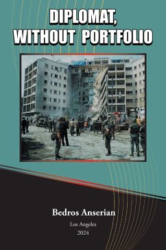 Diplomat, Without Portfolio (eBook, ePUB) Cover Diplomat, Without Portfolio (eBook, ePUB)
