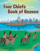 The Quest of the Four Chiefs for the Book of Heaven (eBook, ePUB)