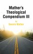 Mather's Theological Compendium III... - Bild 1