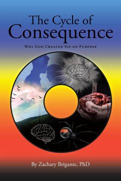 The Cycle of Consequence (eBook, ePUB) The Cycle of Consequence (eBook, ePUB)