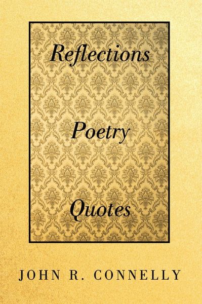 Reflections Poetry Quotes (eBook, ePUB)