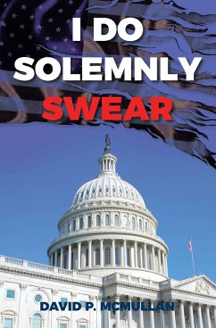 I Do Solemnly Swear (eBook, ePUB) Cover I Do Solemnly Swear (eBook, ePUB)