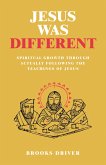 Jesus Was Different (eBook, ePUB)