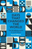 Days That Changed the World (eBook, ePUB)
