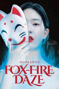 Cover Fox-Fire Daze (eBook, ePUB)