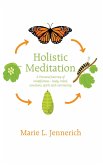 Holistic Meditation (eBook, ePUB)
