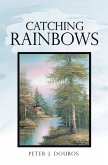 Catching Rainbows (eBook, ePUB) Catching Rainbows (eBook, ePUB)