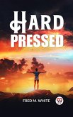 Hard Pressed (eBook, ePUB)