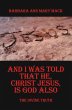AND I WAS TOLD THAT HE, CHRIST JESUS,... - Bild 1
