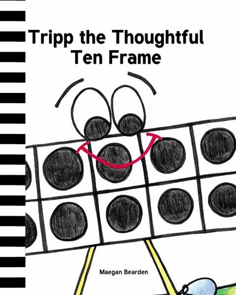 Tripp the Thoughtful Ten Frame (eBook, ePUB)
