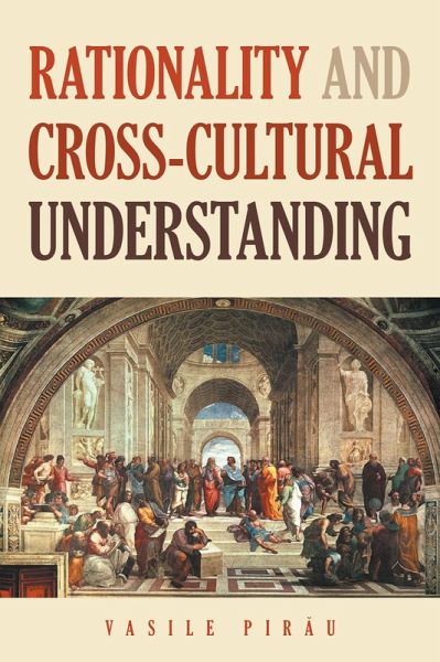 Rationality AND Cross-Cultural Understanding (eBook, ePUB) Rationality AND Cross-Cultural Understanding (eBook, ePUB)