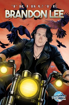 Tribute: Brandon Lee (eBook, PDF) - Esquivel, Eric M.