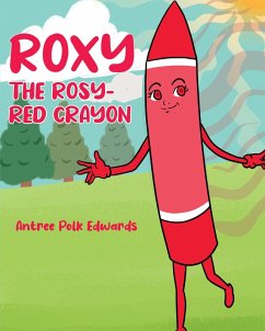 Cover Roxy the Rosy-Red Crayon (eBook, ePUB)
