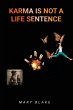 KARMA IS NOT A LIFE SENTENCE (eBook,... - Bild 1