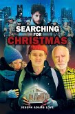 SEARCHING FOR CHRISTMAS (eBook, ePUB) SEARCHING FOR CHRISTMAS (eBook, ePUB)