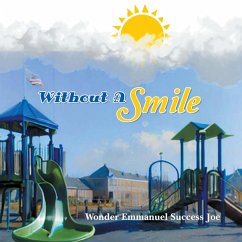 Without A Smile (eBook, ePUB) - Joe, Wonder Emmanuel Success