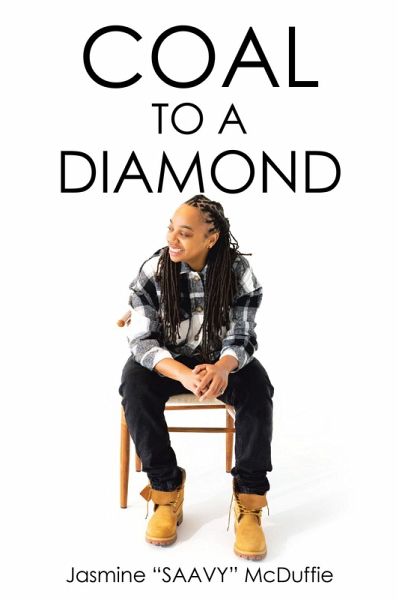 Coal to a Diamond (eBook, ePUB) Coal to a Diamond (eBook, ePUB)