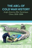 The ABCs of Cold War History (eBook, ePUB)