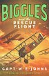 Biggles and the Rescue Flight (eBook,... - Bild 1