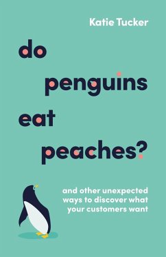 Do Penguins Eat Peaches? (eBook, ePUB) - Tucker, Katie